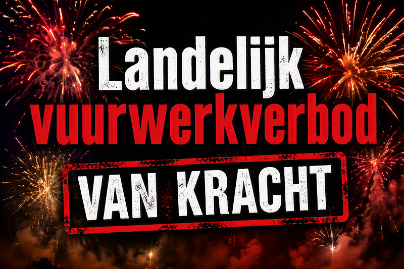 LANDELIJK VUURWERK VERBOD